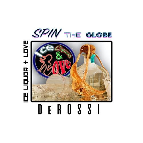 Spin the Globe (feat. Ice Liquor and Love)