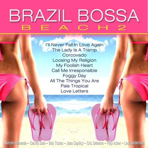 Brazil Bossa Beach, Vol. 2 (Bossa Versions)