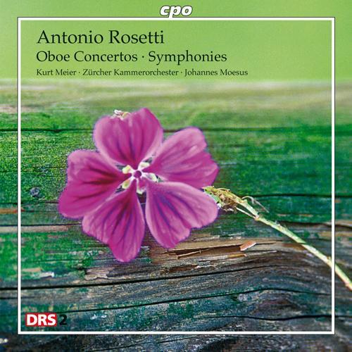 ROSETTI, A.: Oboe Concertos Nos. 2 and 3 / Symphonies, A32 and A16 (Meier, Zurich Chamber Orchestra, Moesus)