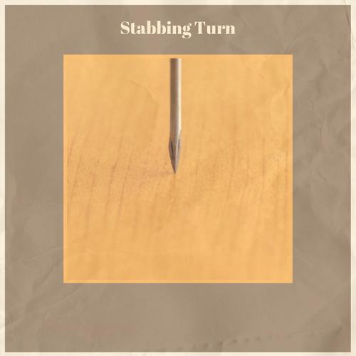 Stabbing Turn