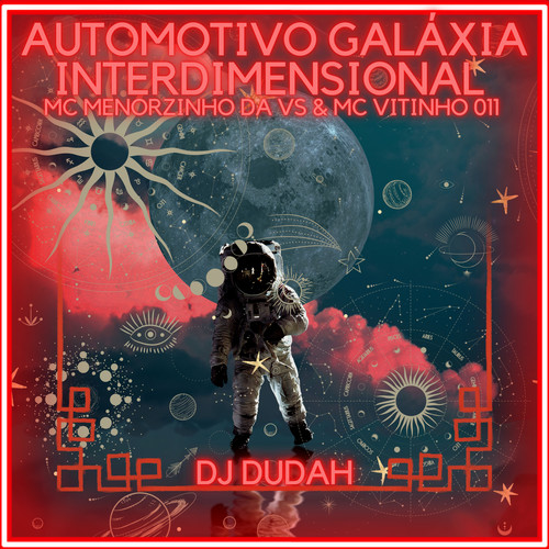 Automotivo Galáxia Interdimensional (Explicit)