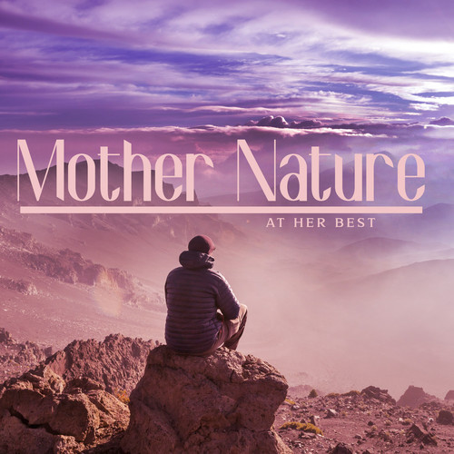 Mother Nature at her best: Idyllic Nature Soundscapes of Water & Forest Sounds to Help You Fully Relax and Disengage Your Mind