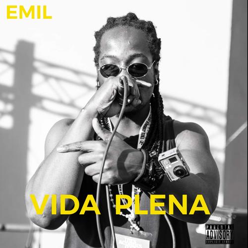 Vida Plena (Explicit)