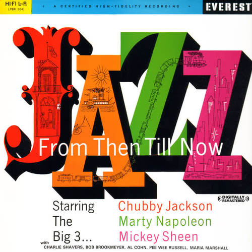 Jazz From Then Till Now (Digitally Remastered)