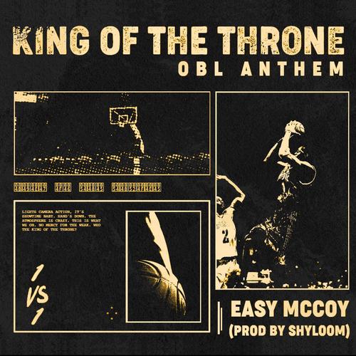 King Of The Throne (OBL Anthem) (feat. Shyloom)