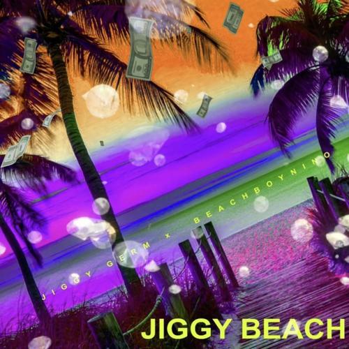 Jiggy Beach (Explicit)