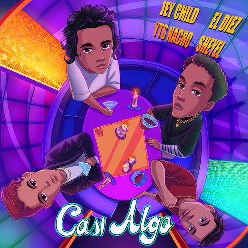 Casi Algo Remix (feat. Jey Child, ELDiez10 & Sheyel) [Explicit]