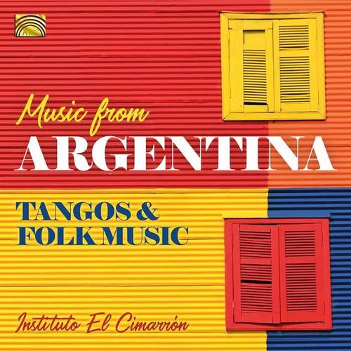 Music from Argentina: Tangos & Folk Music