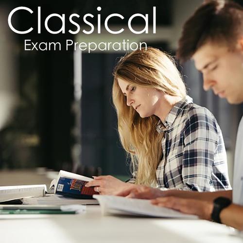 Classical Exam Preparation