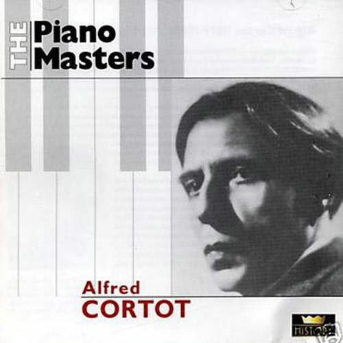 The Piano Masters Alfred Cortot