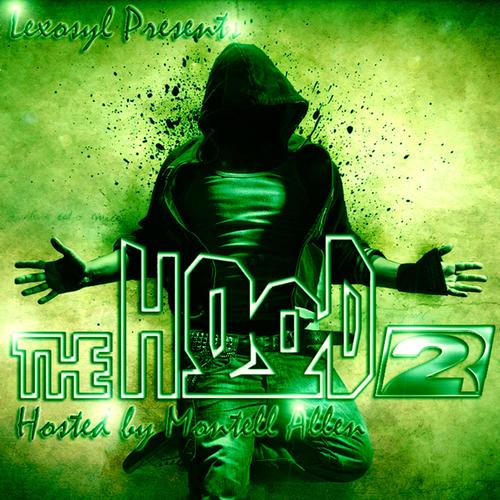 The Hood 2 (Explicit)