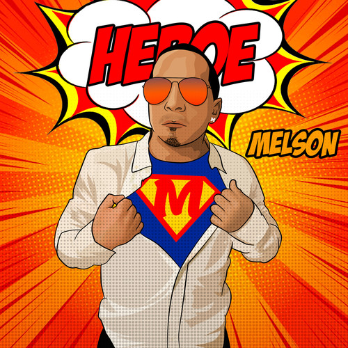 Heroe Melson (Explicit)