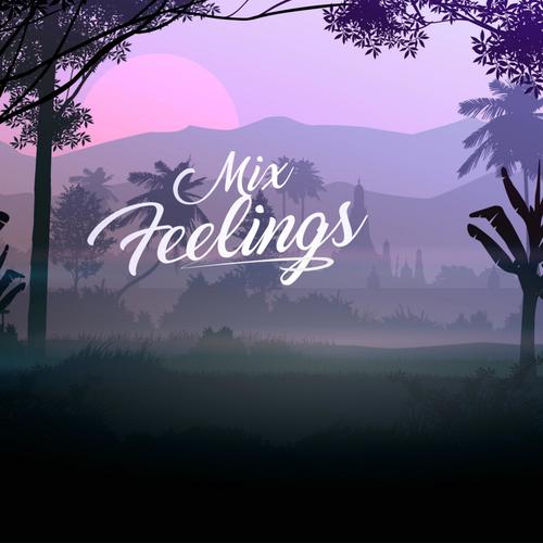 Mix Feelings
