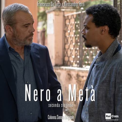 Nero a metà, seconda stagione (Colonna sonora originale della fiction tv)