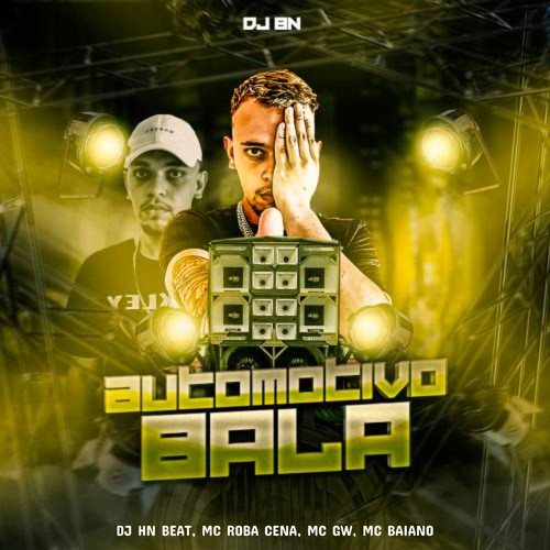 Automotivo Bala (feat. Mc Gw & MC Baiano) [Explicit]