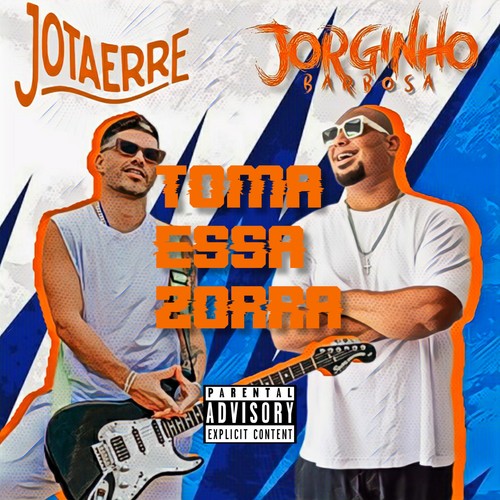 Toma Essa Zorra (Explicit)