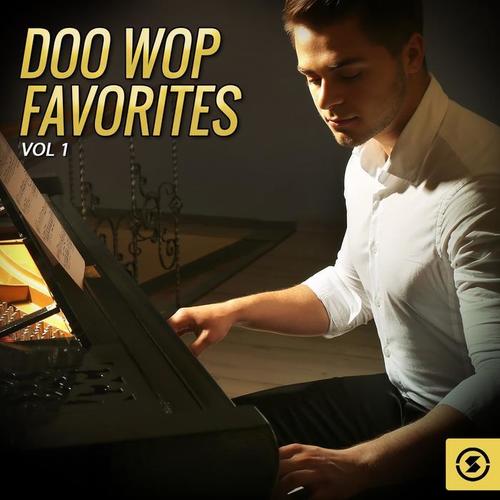 Doo Wop Favorites, Vol. 1