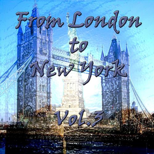 From London to New York, Vol. 3