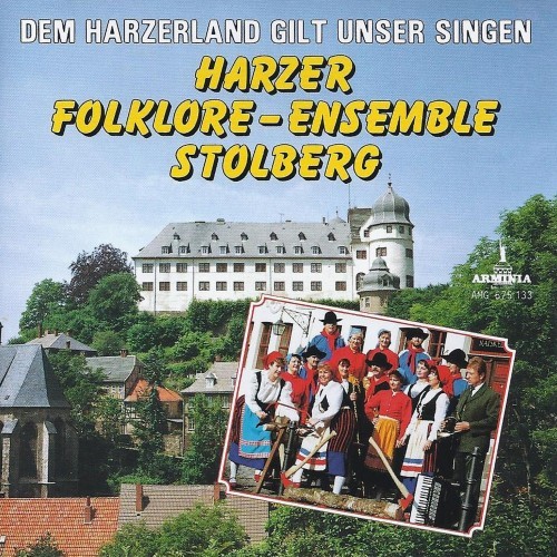 Dem Harzerland gilt unser Singen