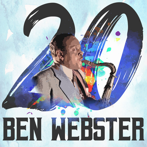 20 Hits of Ben Webster