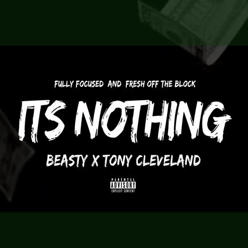 It's Nothing (feat. Tony Cleveland) [Explicit]