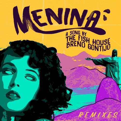 Menina (HOT-Q & Roque Remix)