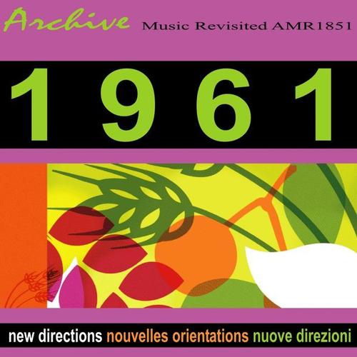 New Directions Nouvelles Orientations Novos Rumos 1961