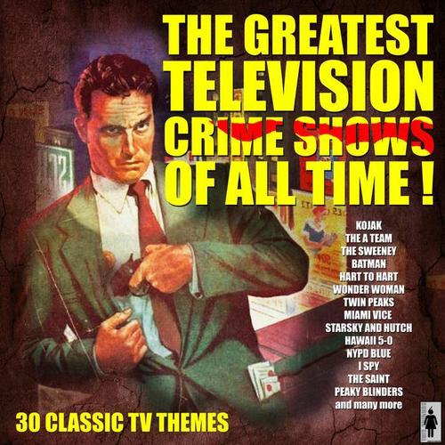 Greatest Crime TV Themes