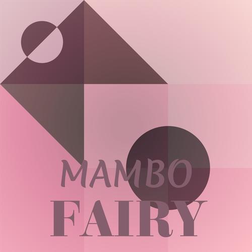 Mambo Fairy