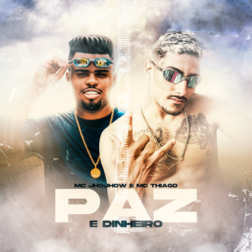 Paz e Dinheiro (Explicit)