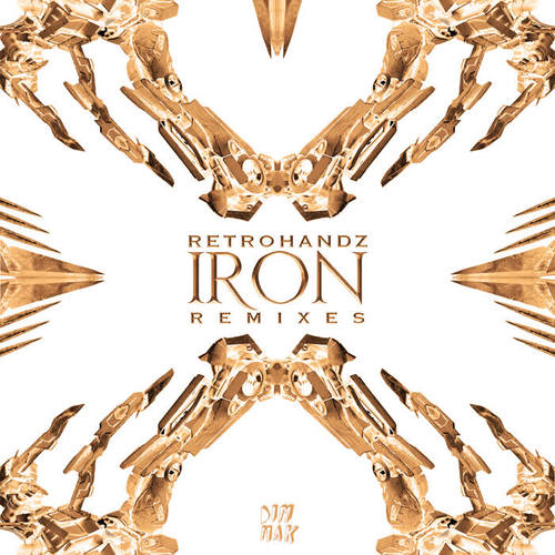 Iron EP (Remixes)