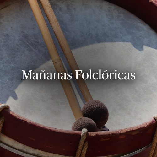 Mañanas Folclóricas