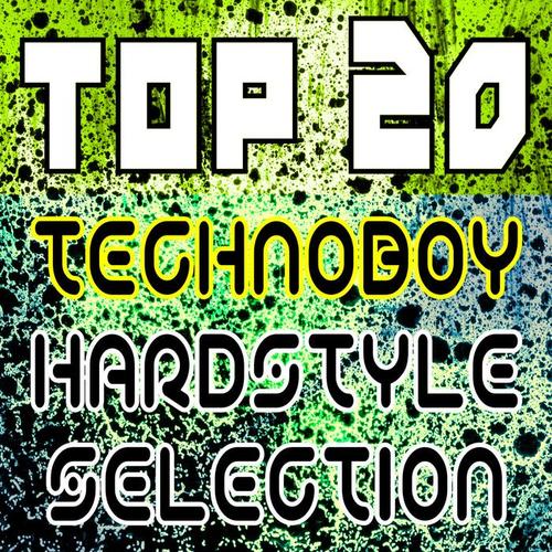 TOP 20 TECHNOBOY HARDSTYLE SELECTION