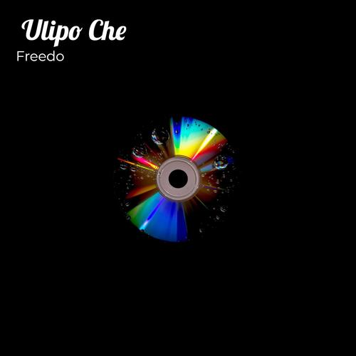 Ulipo Che