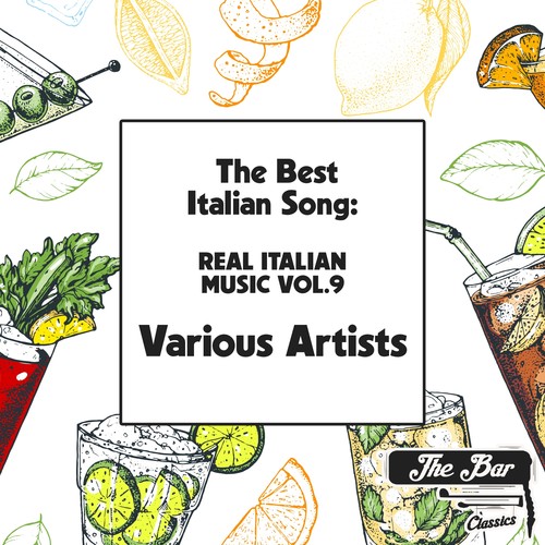 The Best Italian Song: Real Italian Music Vol.9