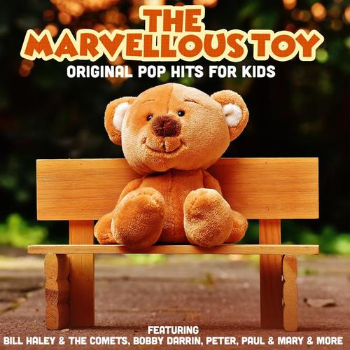 THE MARVELLOUS TOY ORIGINAL POP HITS FOR KIDS