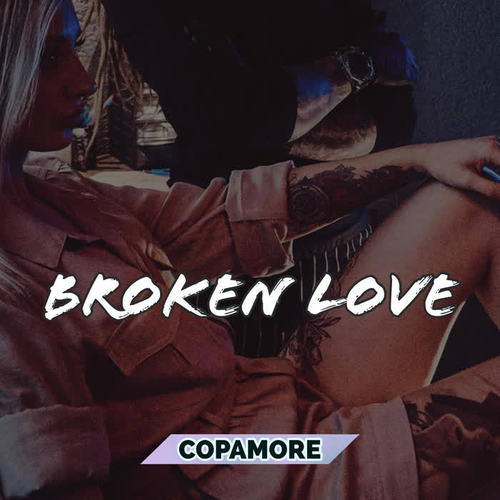 Broken Love