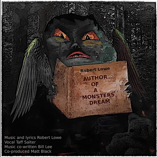 Author of a Monsters' Dream (feat. Taff Salter & Bill Lee)