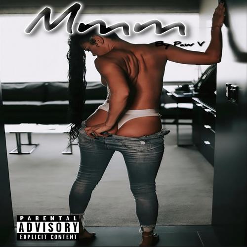 Mmm (Explicit)