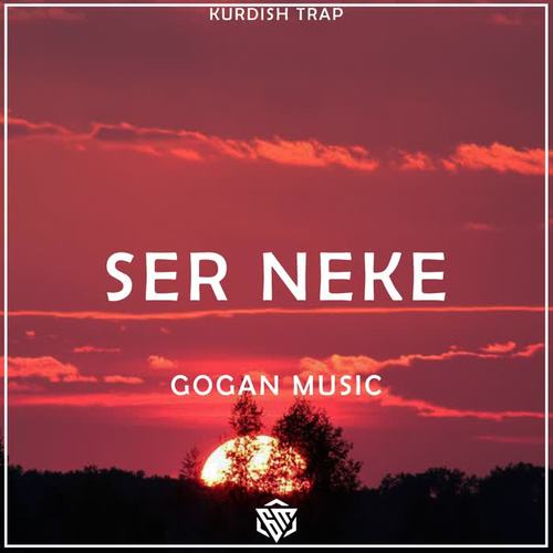 Ser Neke (Kurdish Trap)