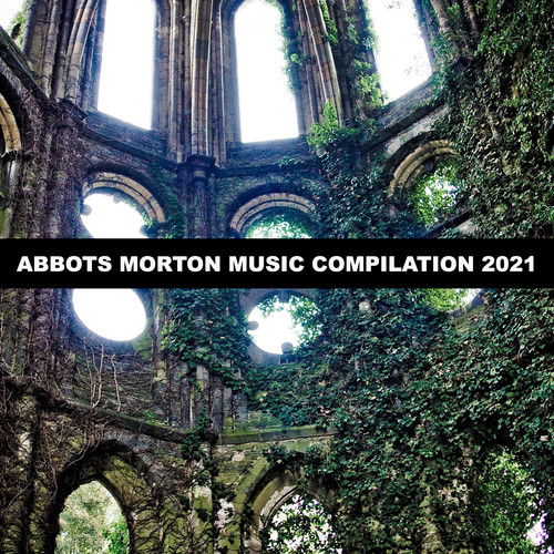 Abbots Morton Music Compilation 2021