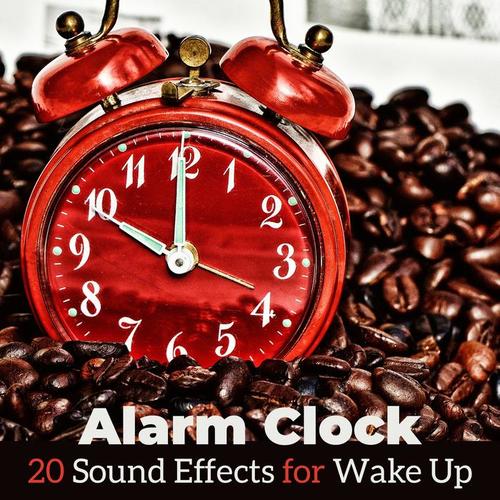 Alarm Clock – 20 Sound Effects for Wake Up