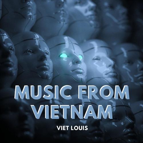 Music From VietNam (Explicit)