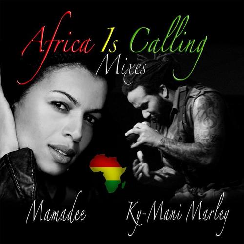 Africa Is Calling Mixes