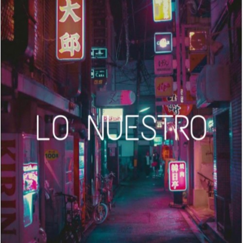 Lo Nuestro (feat. Aphry)