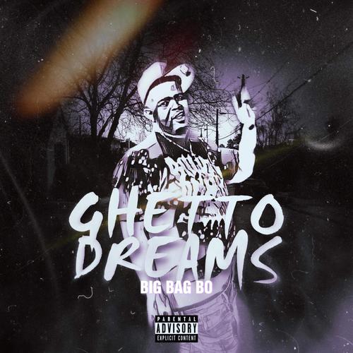 Ghetto Dreams (Explicit)