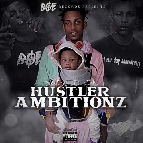 Hustler Ambitionz (Explicit)