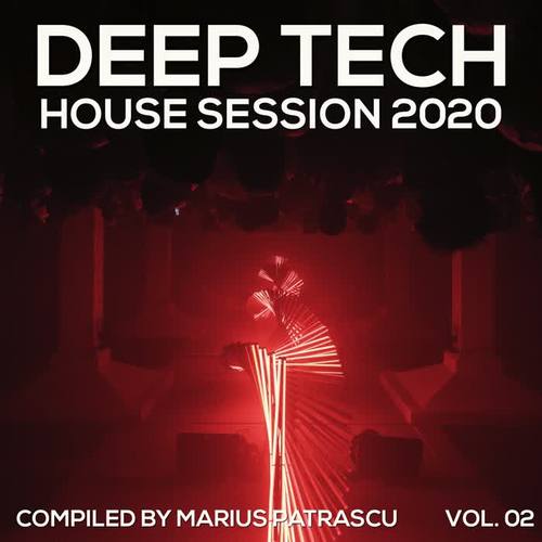 Deep Tech House Session 2020, Vol. 01