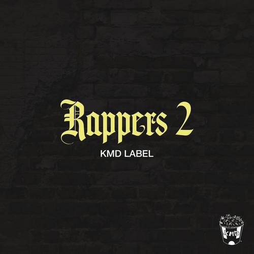 Rappers 2 (Explicit)