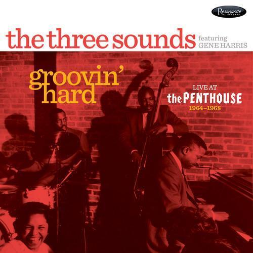 Groovin' Hard (Live at The Penthouse, 1964-1968)